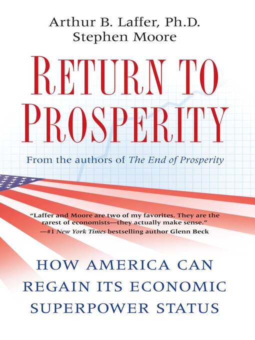 Title details for Return to Prosperity by Arthur B. Laffer - Wait list